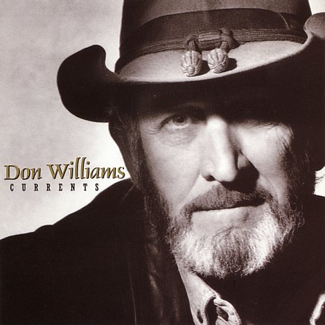 Don Williams/Currents