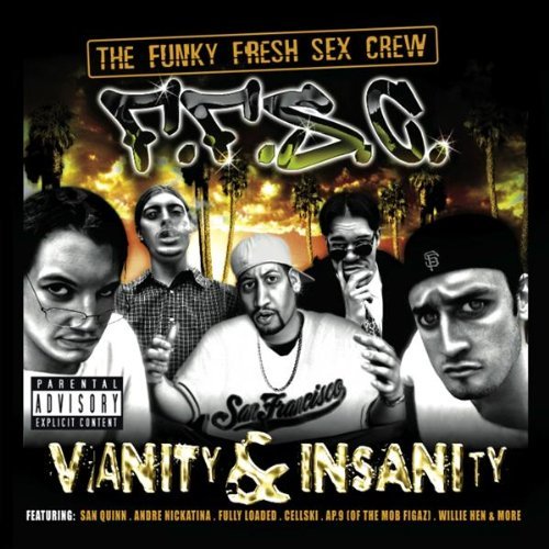 Ffsc Vanity & Insanity Explicit Version 