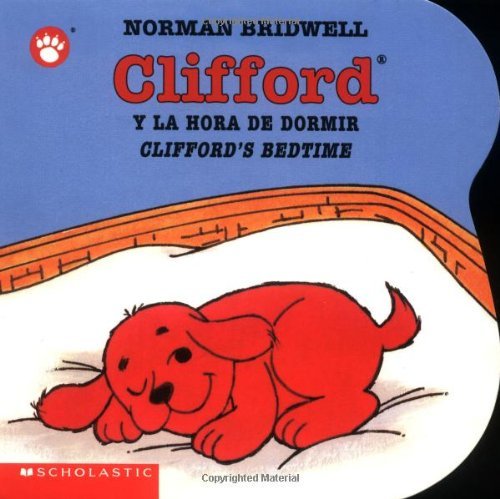 Norman Bridwell/Clifford's Bedtime/Clifford Y La Hora De Dormir