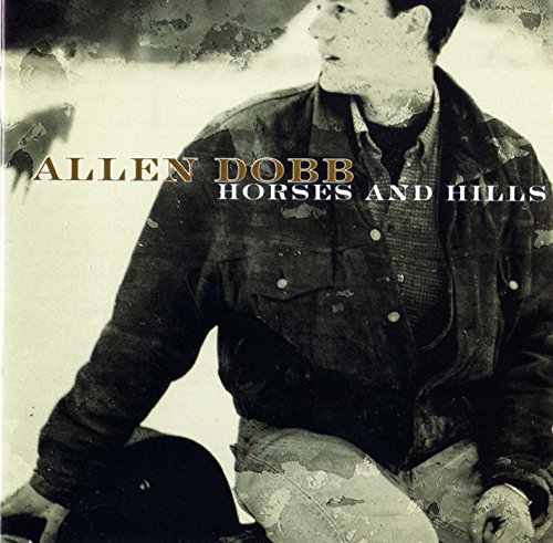 Allen Dobb/Horses & Hills