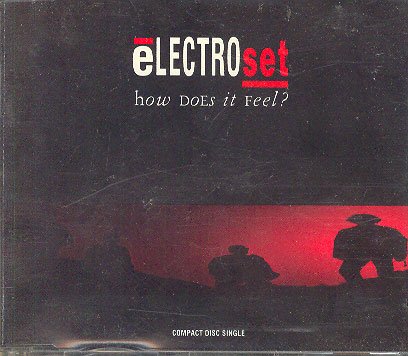 Electroset/How Does It Feels