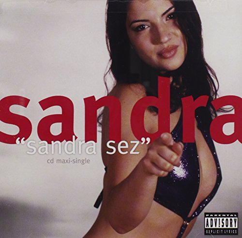 Sandra Sandra Sez Explicit Version 