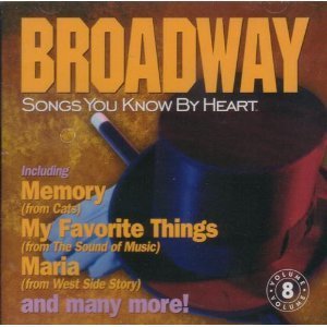Songs You Know By Heart/Broadway