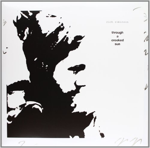 Rich Robinson/Through A Crooked Sun@180gm Vinyl@2 Lp/Incl. Download