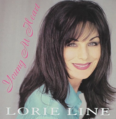 Lorie Line/Young At Heart The Classics