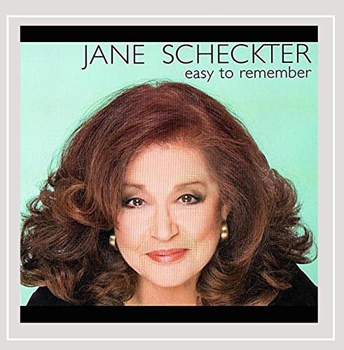 Jane Scheckter/Easy To Remember