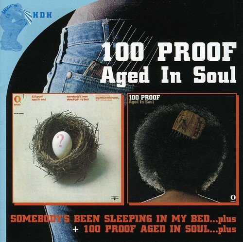 100 Proof Aged In Soul/Somebody's Been Sleeping/100 P@Import-Gbr@2 Cd