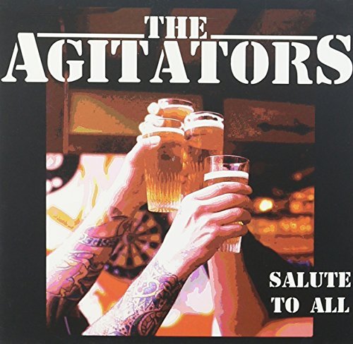 Agitators/Salute To All@Salute To All