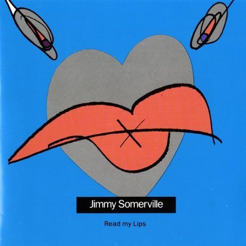 Jimmy Somerville/Read My Lips