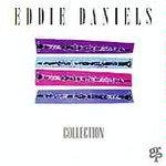 Eddie Daniels/Collection