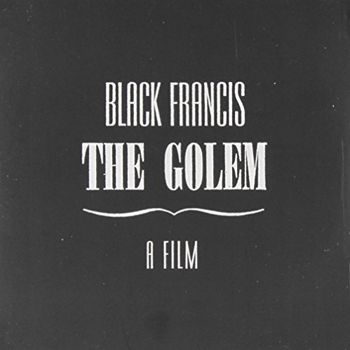 Golem-A Film/Black Francis