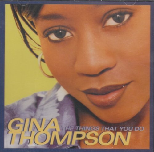 Gina Thompson/The Things That You Do