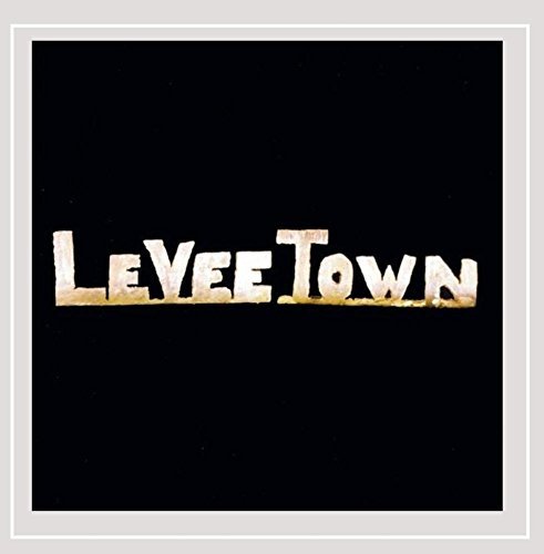 Levee Town/Levee Town