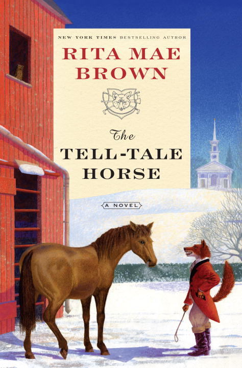 Rita Mae Brown/Tell-Tale Horse,The