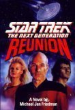 Michael Jan Friedman/Reunion@Star Trek: The Next Generation