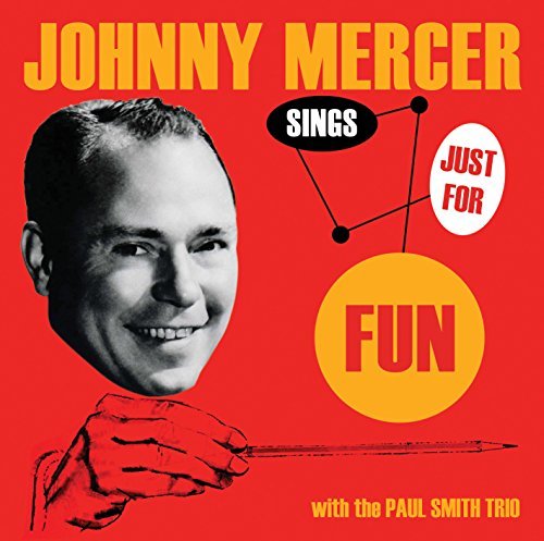 Johnny Mercer/Sings Just For Fun