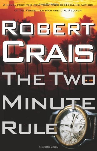 Robert Crais/The Two Minute Rule