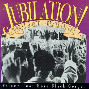 Jubilation-Great Gospel Per/Vol. 2-More Black Gospel@Davis Sisters/Bells Of Joy@Jubilation-Great Gospel Perfor