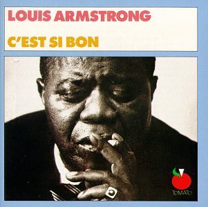 Louis Armstrong/C'Est Si Bon