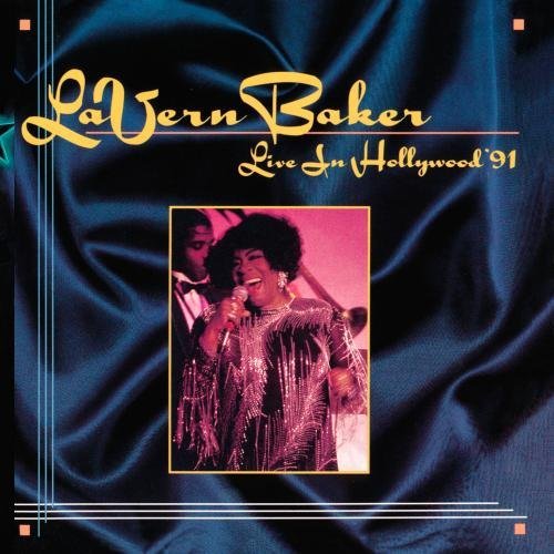 La Vern Baker Live In Hollywood 91 CD R 