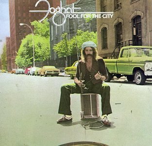 Foghat/Fool For The City