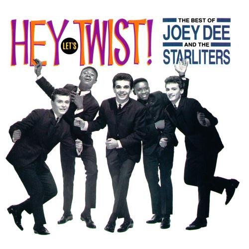 Dee Joey & Starliters Best Of Hey Let's Twist 