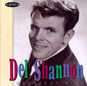 Del Shannon/Greatest Hits