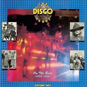 Disco Years/Vol. 2-On The Beat@Chic/Ward/Lipps Inc./Gaynor@Disco Years