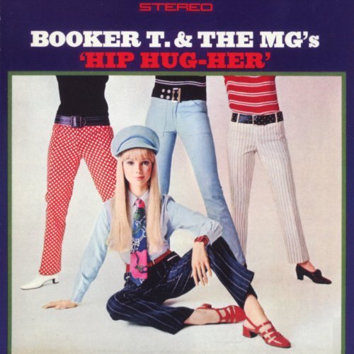 Booker T. & The Mg's/Hip Hug-Her