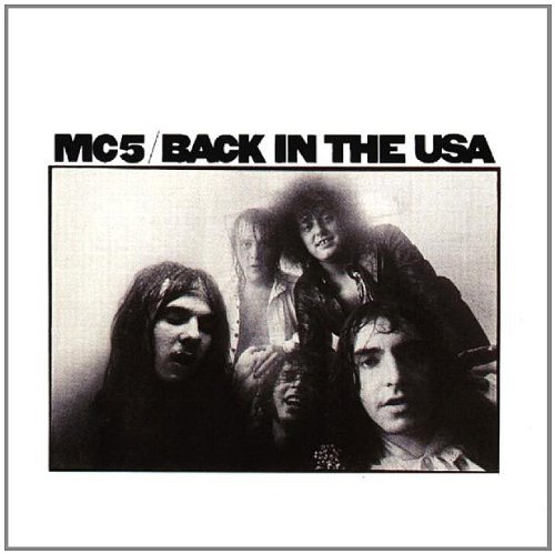 MC5/Back In The U.S.A.