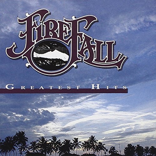 Firefall/Greatest Hits