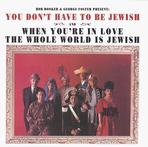 Booker & Foster Present/You Don'T Have To Be Jewish/Wh@2-On-1