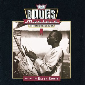 Blues Masters/Vol. 10-Blues Roots@Williams/Lewis/Perkins/Short@Blues Masters