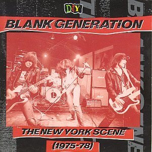 D.I.Y./Blank Generation-New York Scen@Ramones/Dictators/Blondie@D.I.Y