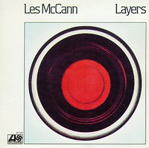 Les Mccann Layers 