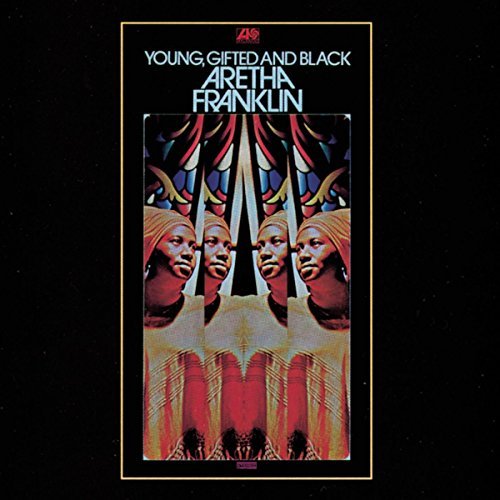 Aretha Franklin/Young Gifted & Black