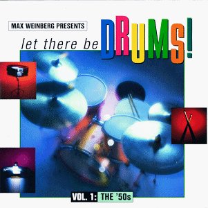 Let There Be Drums!/Vol. 1-The 50's