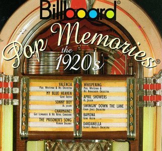 Billboard Pop Memories 1920's Billboard Pop Memories Whiteman Jolson Lombardo Billboard Pop Memories 