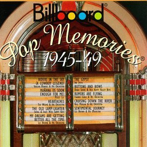 Billboard Pop Memories 1945 49 Billboard Pop Memories Weems Brown Carle Morgan Kaye Billboard Pop Memories 