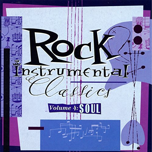 Rock Instrumental Classics/Vol. 4-Soul@Rock Instrumental Classics