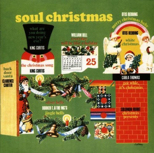 Original Soul Christmas/Original Soul Christmas@Curtis/Redding/Thomas/Tex/Bell@Booker T. & The Mg's/Charles