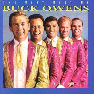 Buck Owens Vol. 1 Very Best Of Buck Owens Vol. 1 Very Best Of Buck Owens 