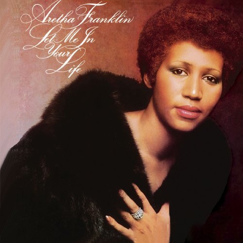 Aretha Franklin Let Me In Your Life CD R 