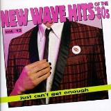 Just Can't Get Enough Vol. 13 New Wave Hits Of The 8 Twilley Bananarama Ultravox Just Can't Get Enough 
