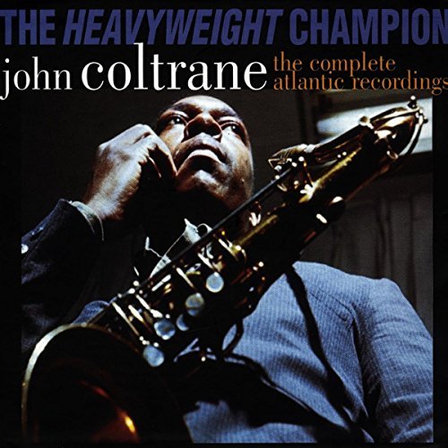 John Coltrane/Heavyweight Champion: Complete@Incl. 72 Pg. Hardcover Book
