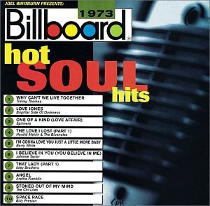 Billboard Hot Soul Hits 1973 Billboard Hot Soul Hits Thomas Spinners White Taylor Billboard Hot Soul Hits 
