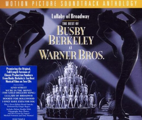 Busby Berkeley/Lullaby Of Broadway-Best Of@Gold Diggers Of 1933/Dames@2 Cd Set