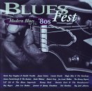 Blues Fest/Modern Blues Of The '80s@Blues Fest