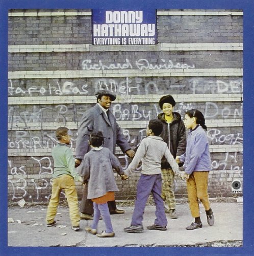 Donny Hathaway/Everything Is Everything