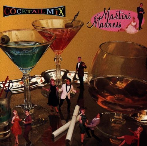 Cocktail Mix/Vol. 2-Martini Madness@Tjader/Wanderley/Wilson/Torme@Cocktail Mix